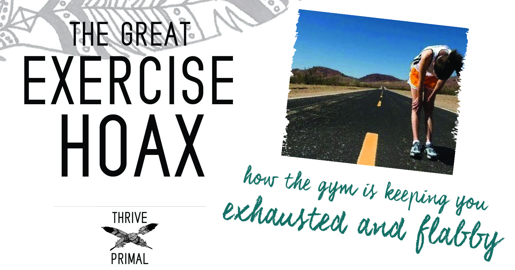 Thrive Primal - the great exercise hoax
