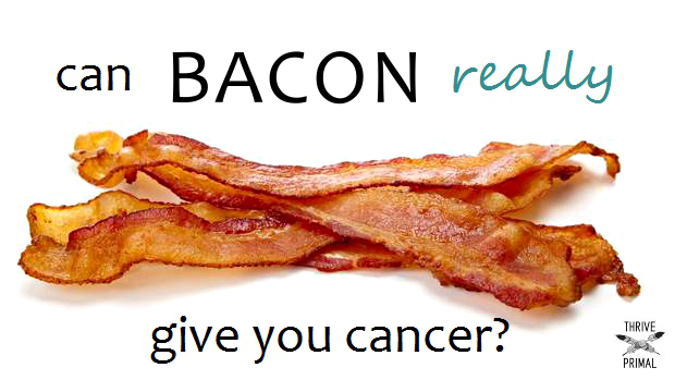 Does eating bacon result in cancer?