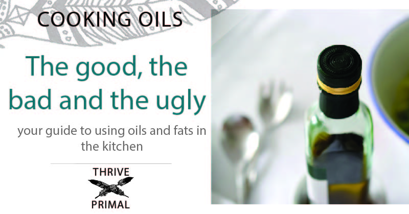 thrive primal guide to paleo cooking oils